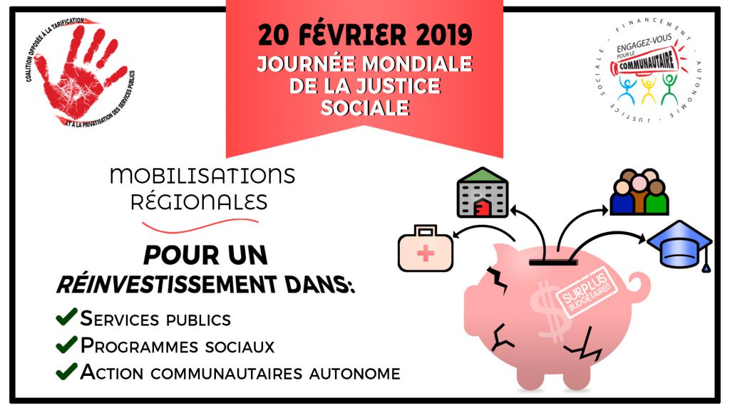 20 février Journée Mondiale de la justice sociale : Pour un réinvestissement dans les services publics, les programmes sociaux et l'action communautaire autonome contre les compressions